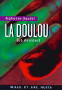 La Doulou: (La douleur)