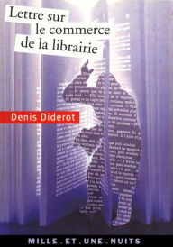 Title: Lettre sur le commerce de la librairie, Author: Denis Diderot