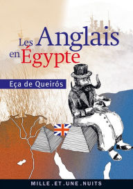 Title: Les Anglais en Egypte, Author: José Maria Eça de Queirós