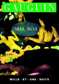 Title: Noa-Noa, Author: Paul Gauguin