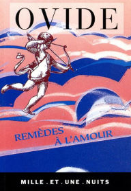 Title: Remèdes à l'amour, Author: Ovide