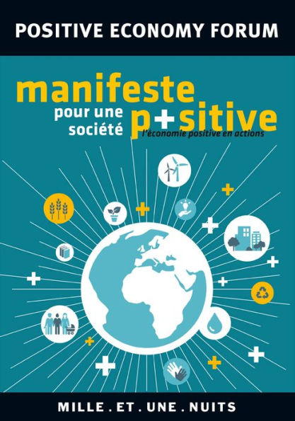 Manifeste pour une société positive