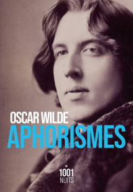 Title: Aphorismes, Author: Oscar Wilde