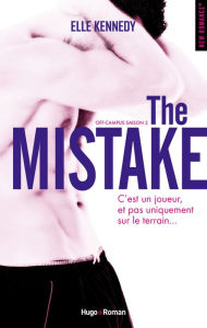 Title: The Mistake -Extrait offert-, Author: Elle Kennedy