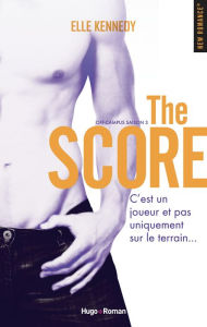 Title: The Score Off-Campus Saison 3 -Extrait offert-, Author: Elle Kennedy