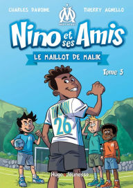 Title: Nino et ses amis - tome 3 Le maillot de Malik, Author: Jane E Sykes Bvsc(hons) PhD Dacvim