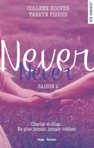 Title: Never Never Saison 2 -Extrait offert-, Author: Colleen Hoover