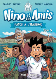 Title: Nino et ses amis - tome 5 Match à l'italienne, Author: Jane E Sykes Bvsc(hons) PhD Dacvim