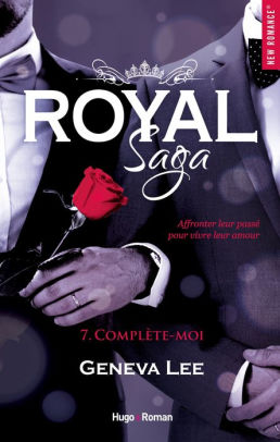 Royal Saga Tome 7 Complete Moi By Geneva Lee Nook Book Ebook