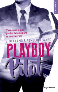 Title: Playboy pilot -Extrait offert-, Author: Vi Keeland