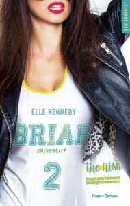 Title: Briar Université - tome 2 The risk -Extrait offert-, Author: Elle Kennedy