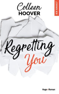 Title: Regretting you - version française: Version française, Author: Colleen Hoover