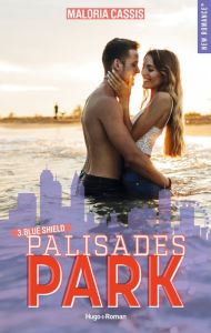 Title: Palisades park - Tome 3: Blue shield, Author: Maloria Cassis