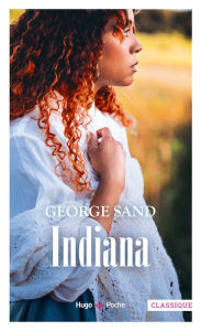 Title: Indiana, Author: Georges Sand