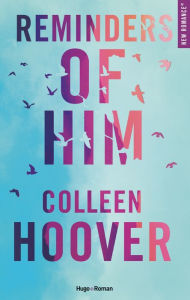 Title: Reminders of him - Version française, Author: Colleen Hoover