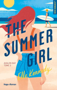 Title: The summer girl, Author: Elle Kennedy