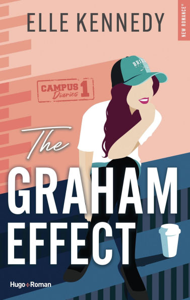 The Graham effect - Version française: The campus diaries Tome 1