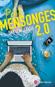 Title: Petits Mensonges 2.0, Author: Sarvenaz Tash