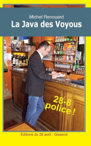 Title: La Java des Voyous, Author: Michel Renouard