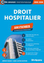 Droit hospitalier - 100 fiches - Catégories A et B - Concours 2025-2026