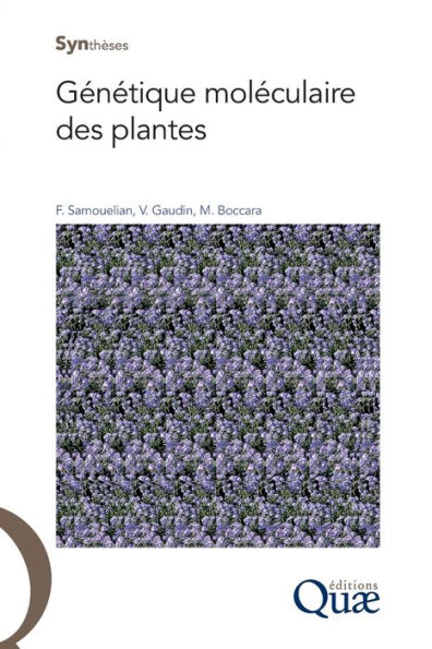 Gï¿½nï¿½tique molï¿½culaire des plantes