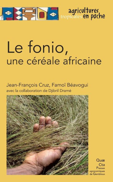 Le fonio, une cï¿½rï¿½ale africaine