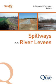 Title: Spillways on River Levees, Author: Rïmy Tourment