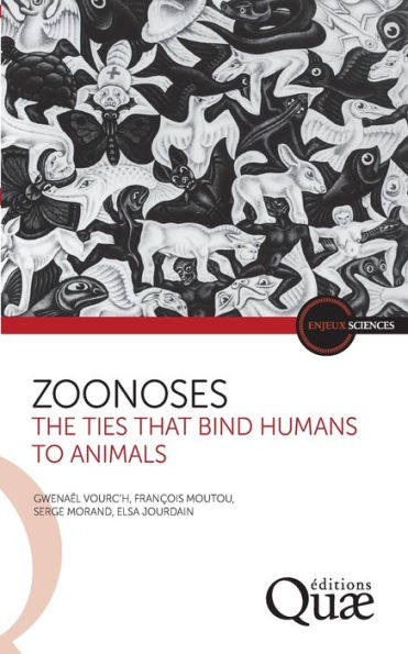 Zoonoses: The ties that bind humans to animals