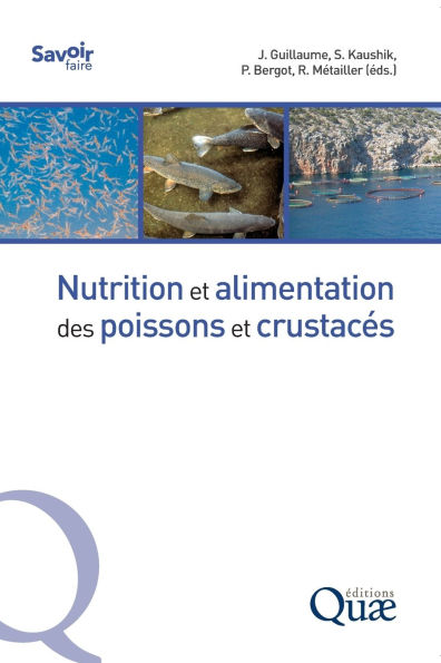 Nutrition et alimentation des poissons et crustacï¿½s