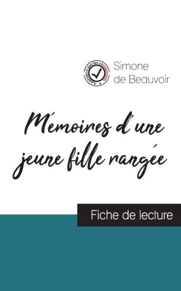 Mémoires d'une jeune fille rangée (fiche de lecture et analyse complète de l'oeuvre)