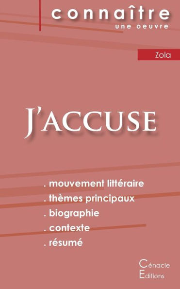 Fiche de lecture J'accuse de Zola (Analyse littï¿½raire de rï¿½fï¿½rence et rï¿½sumï¿½ complet)