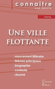 Title: Fiche de lecture Une ville flottante de Jules Verne (Analyse littéraire de référence et résumé complet), Author: Jules Verne