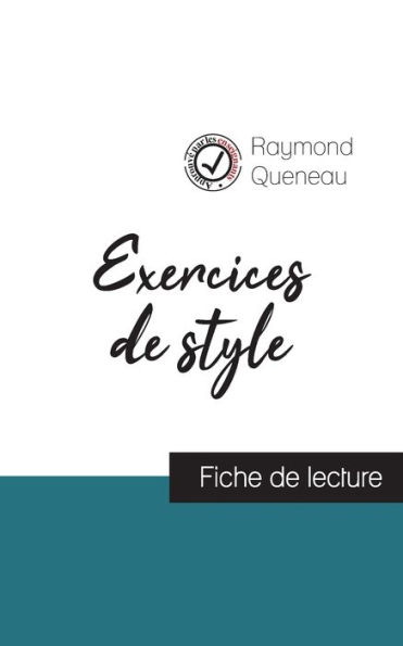 Exercices de style de Raymond Queneau (fiche de lecture et analyse complète de l'ouvre)