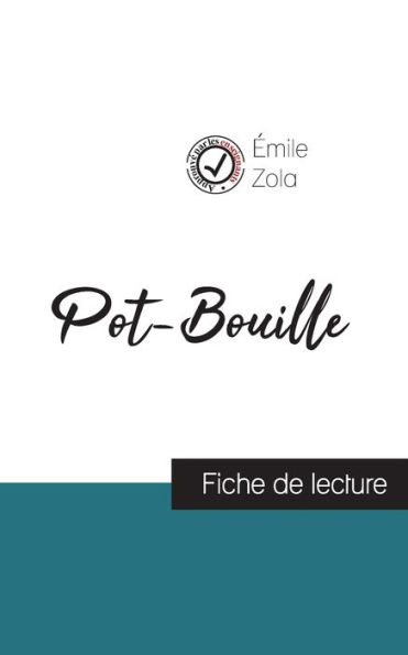 Pot-Bouille de Émile Zola (fiche de lecture et analyse complète de l'oeuvre)