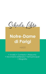 Title: Scheda libro Notre-Dame di Parigi di Victor Hugo (analisi letteraria di riferimento e riassunto completo), Author: Victor Hugo