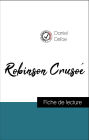 Analyse de l'ouvre : Robinson Crusoé (résumé et fiche de lecture plébiscités par les enseignants sur fichedelecture.fr)