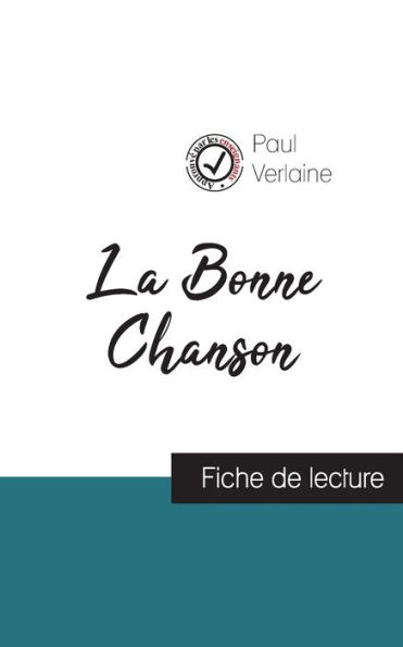 La Bonne Chanson de Paul Verlaine (fiche de lecture et analyse complète de l'oeuvre)