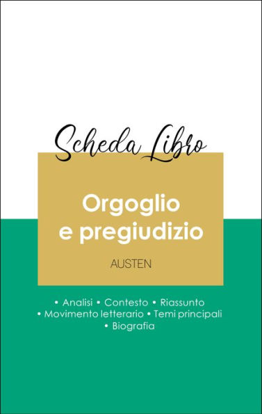 Scheda libro Orgoglio e pregiudizio (analisi letteraria di riferimento e riassunto completo)