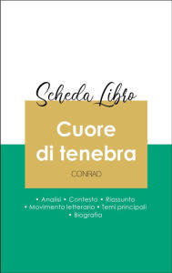 Title: Scheda libro Cuore di tenebra (analisi letteraria di riferimento e riassunto completo), Author: Joseph Conrad