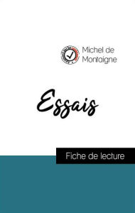 Title: Analyse de l'ouvre : Essais : Des Cannibales, Des Coches (résumé et fiche de lecture plébiscités par les enseignants sur fichedelecture.fr), Author: Michel de Montaigne