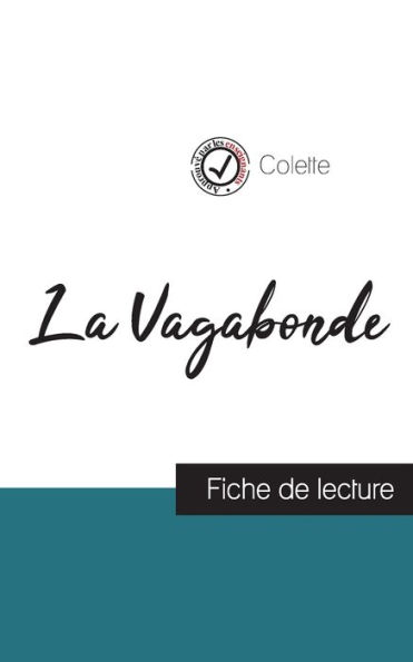 La Vagabonde de Colette (fiche de lecture et analyse complète de l'oeuvre)