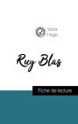 Analyse de l'ouvre : Ruy Blas (résumé et fiche de lecture plébiscités par les enseignants sur fichedelecture.fr)