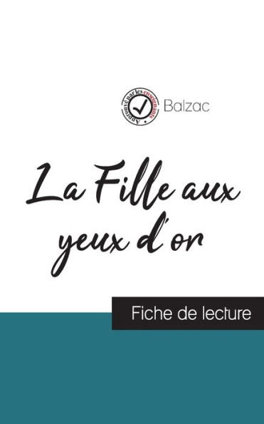 La Fille aux yeux d'or de Balzac (fiche de lecture et analyse complète de l'oeuvre)