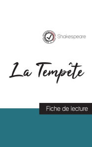 Title: La Tempête de Shakespeare (fiche de lecture et analyse complète de l'oeuvre), Author: Shakespeare