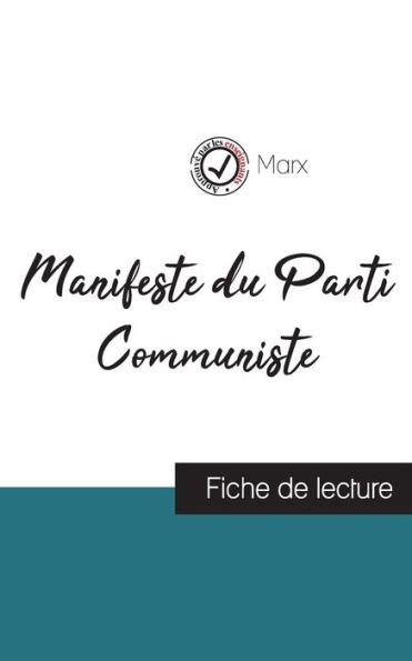 Manifeste du Parti Communiste de Karl Marx (fiche de lecture et analyse complète de l'oeuvre)