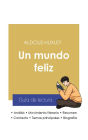 Guía de lectura Un mundo feliz (análisis literario de referencia y resumen completo)