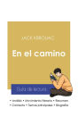 Guía de lectura En el camino (análisis literario de referencia y resumen completo)