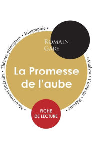 Title: Fiche de lecture La Promesse de l'aube (Étude intégrale), Author: Romain Gary