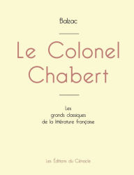 Title: Le Colonel Chabert de Balzac (édition grand format), Author: Honorï de Balzac