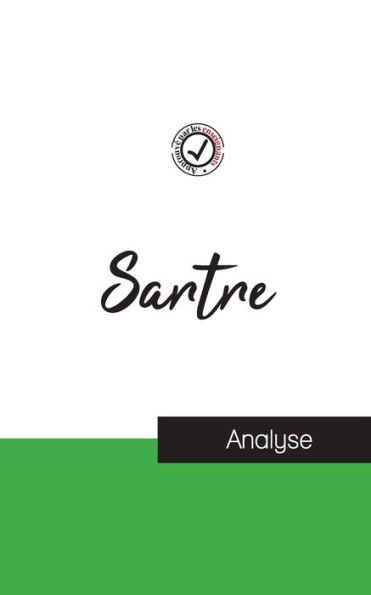Jean-Paul Sartre (étude et analyse complète de sa pensée)